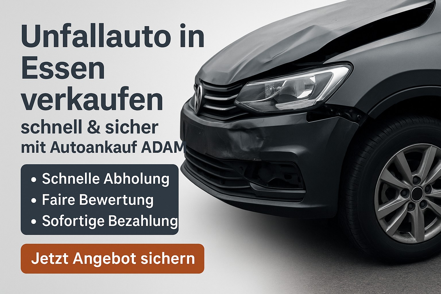 Digitale Anzeige für den Unfallauto-Ankauf in Essen mit beschädigtem Fahrzeug, Vorteilen des Services und CTA „Jetzt Angebot sichern“. 